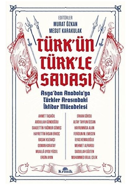 Türk'ün Türk'le Savaşı