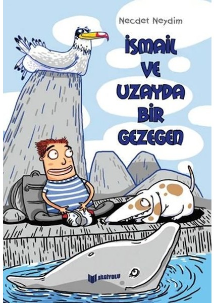 Ismail ve Uzayda Bir Gezegen