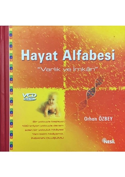 Hayat Alfabesi Varlık ve Imkan
