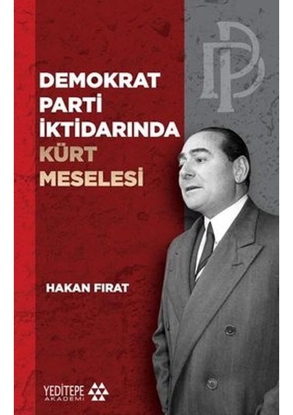 Demokrat Parti Iktidarında Kürt Meselesi