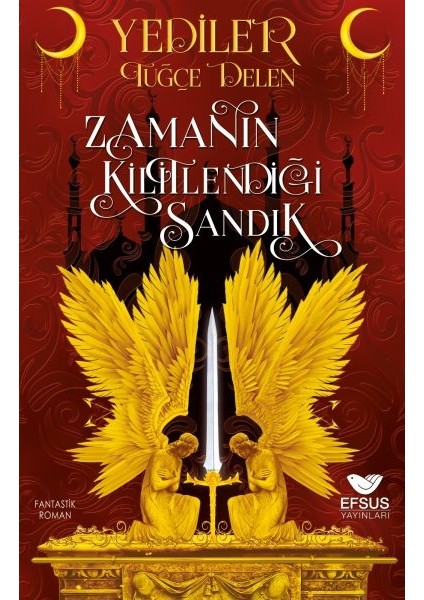 Yediler Zamanın Kilitlediği Sandık