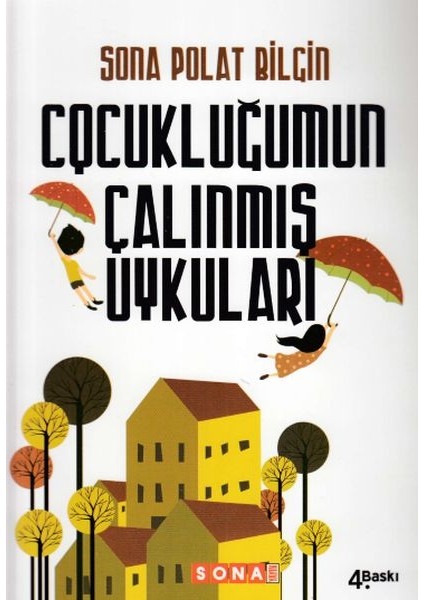 Çocukluğumun Çalınmış Uykuları