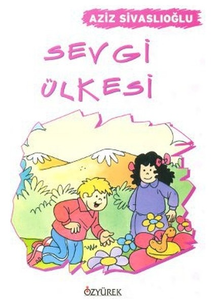 Sevgi Ülkesi