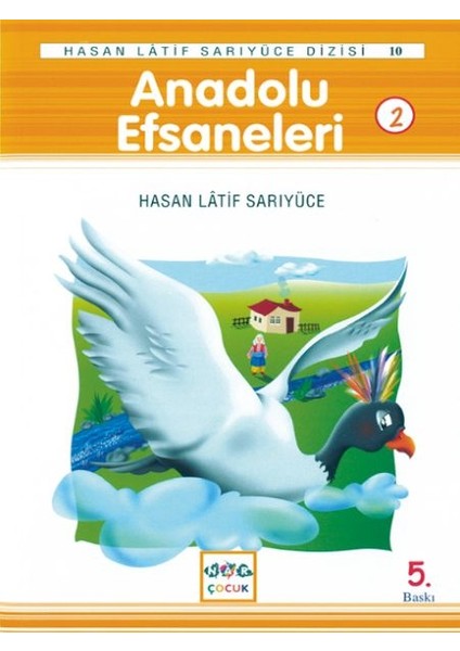 Anadolu Efsaneleri 2