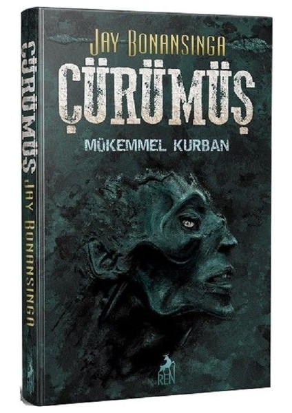 Çürümüş - Mükemmel Kurban