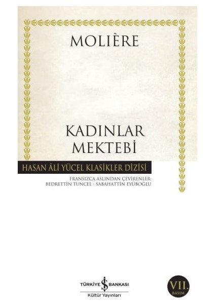 Kadınlar Mektebi - Hasan Ali Yücel Klasikleri