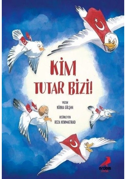 Kim Tutar Bizi