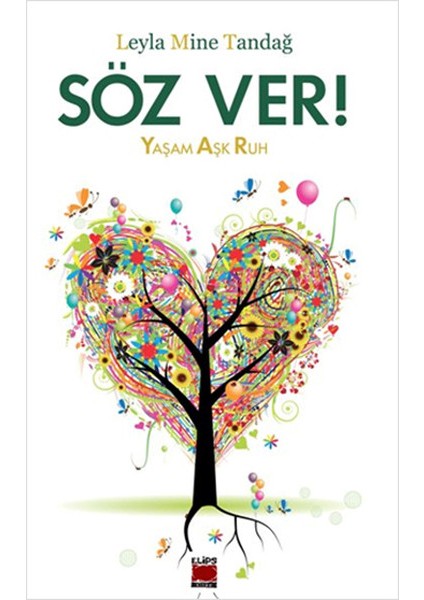 Söz Ver! Yaşam Aşk Ruh