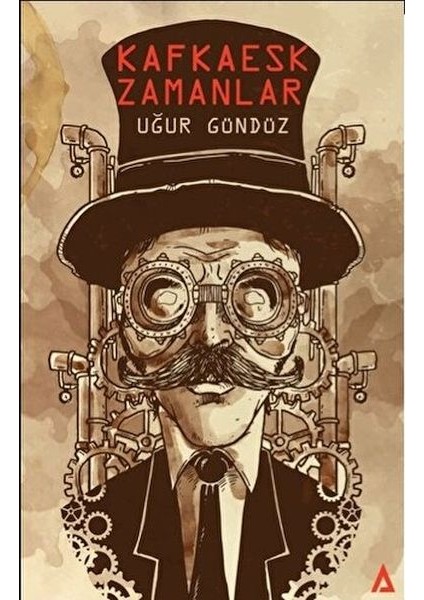 Kafkaesk Zamanlar