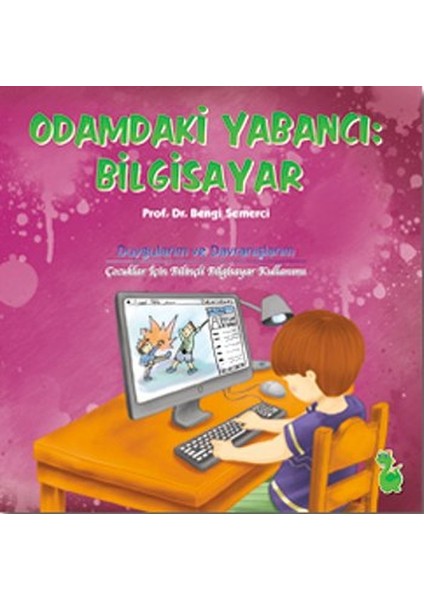 Odamdaki Yabancı: Bilgisayar