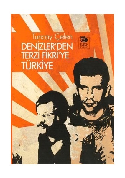 Denizler'den Terzi Fikri'ye Türkiye