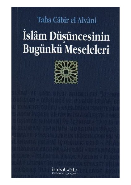 Islam Düşüncesinin Bugünkü Meseleleri