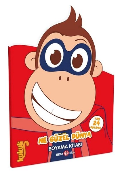 Kukuli Ne Güzel Dünya Boyama Kitabı