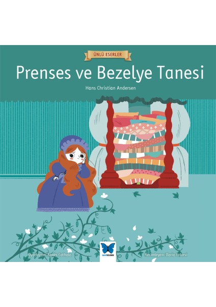 Ünlü Eserler - Prenses ve Bezelye Tanesi