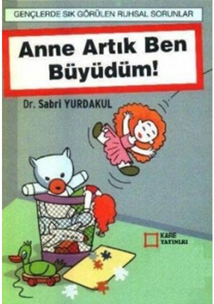 Anne Artık Ben Büyüdüm