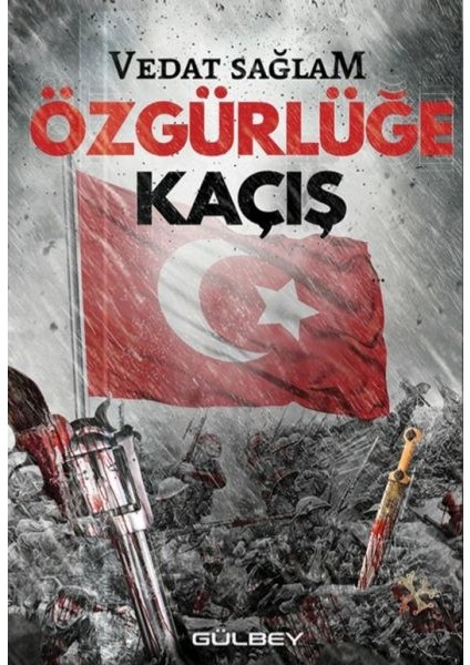 Özgürlüğe Kaçış