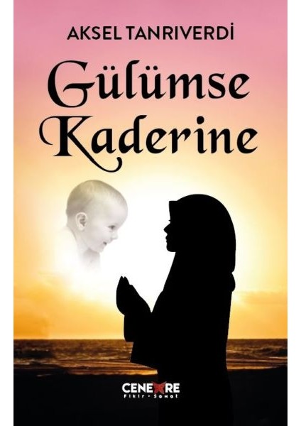 Gülümse Kaderine