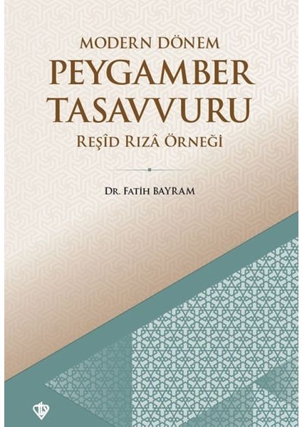 Modern Dönem Peygamber Tasavvuru