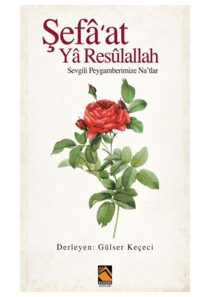 Şefa'at Ya Resulallah