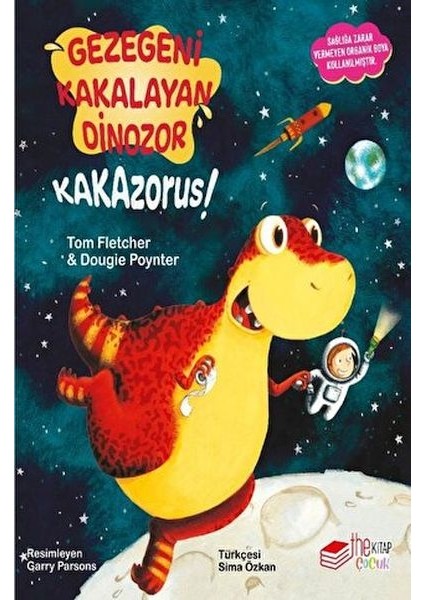 Gezegeni Kakalayan Dınozor Kakazorus