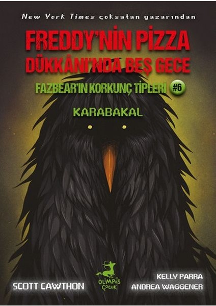 Freddy’nin Pizza Dükkânı’nda Beş Gece Fazbear’ın Korkunç Tipleri: Karabakal