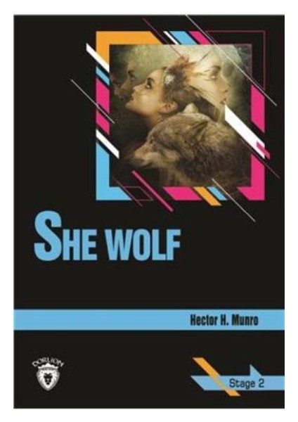 Stage 2 - She Wolf