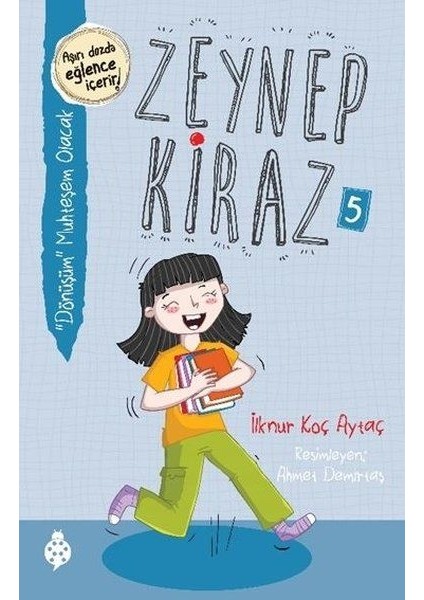 Zeynep Kiraz 5- “dönüşüm” Muhteşem Olacak