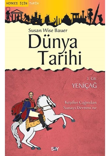 Dünya Tarihi 3. Cilt - Yeniçağ