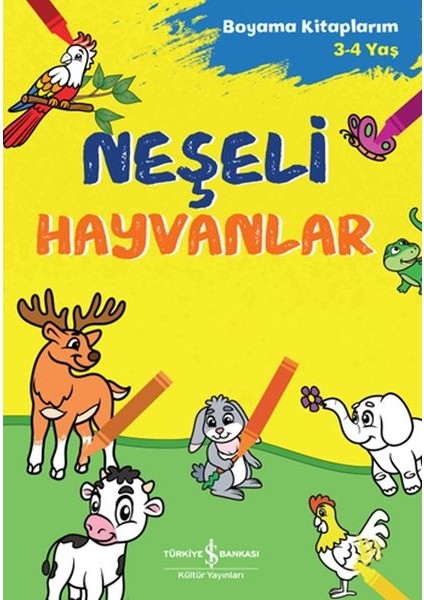 Neşeli Hayvanlar - Boyama Kitaplarım 3-4 Yaş