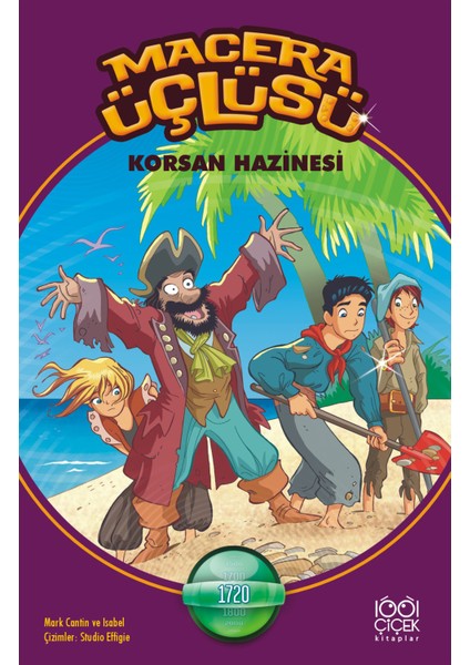 Macera Üçlüsü Korsan Hazinesi