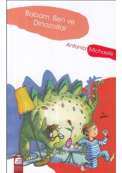 Babam Ben ve Dinozorlar