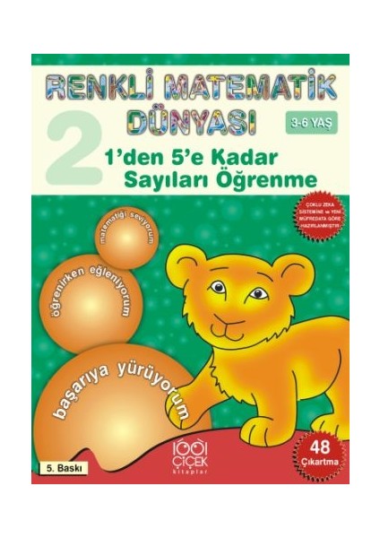 1'den 5'e Kadar Sayıları Öğrenme / Renkli Matematik Dünyası 2. Kitap