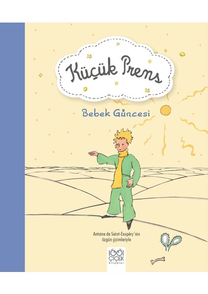 Küçük Prens - Bebek Güncesi