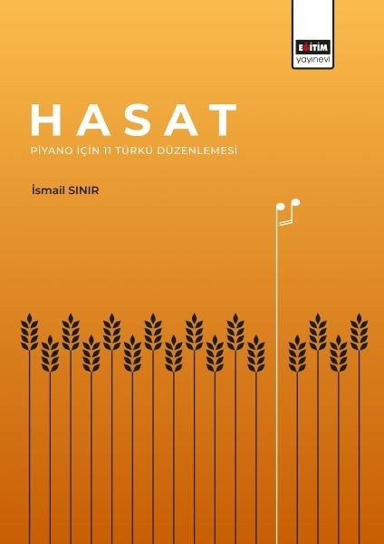 Hasat - Piyano Için 11 Türkü Düzenlemesi