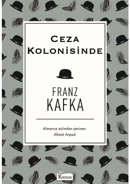 Ceza Kolonisinde (Bez Ciltli)