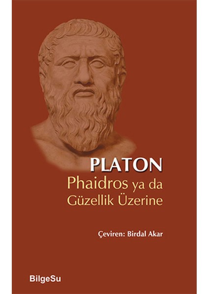 Phaidros Ya Da Güzellik Üzerine
