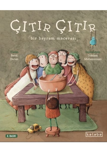 Çıtır Çıtır - Bir Bayram Macerası