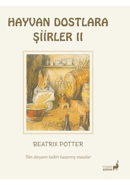 Beatrix Potter Hayvan Dostlara Şiirler 2