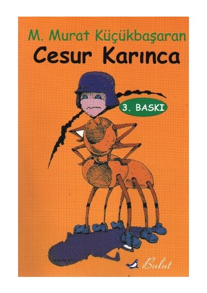 Cesur Karınca