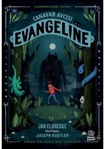 Canavar Avcısı Evangeline