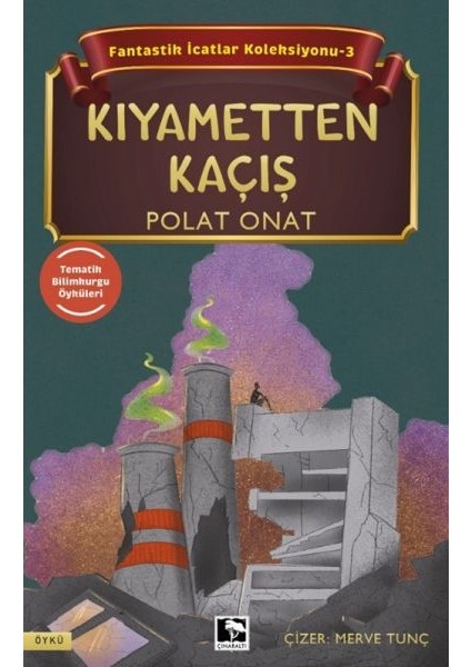 Fantastik Icatlar Koleksiyonu-3 Kıyametten Kaçış