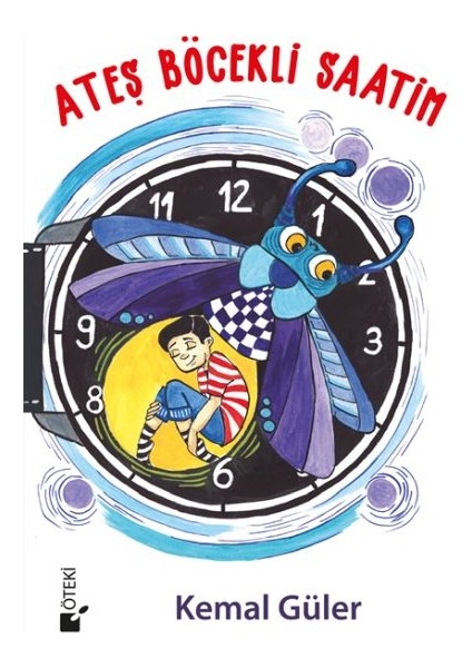 Ateş Böcekli Saatim - Ciltli