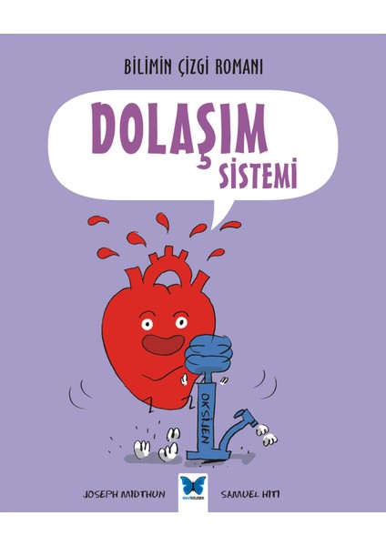 Bilimin Çizgi Romanı - Dolaşım Sistemi