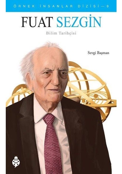 Örnek Insanlar Dizisi-9 Fuat Sezgin