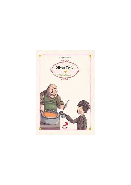 Dünya Çocuk Klasikleri - Oliver Twist