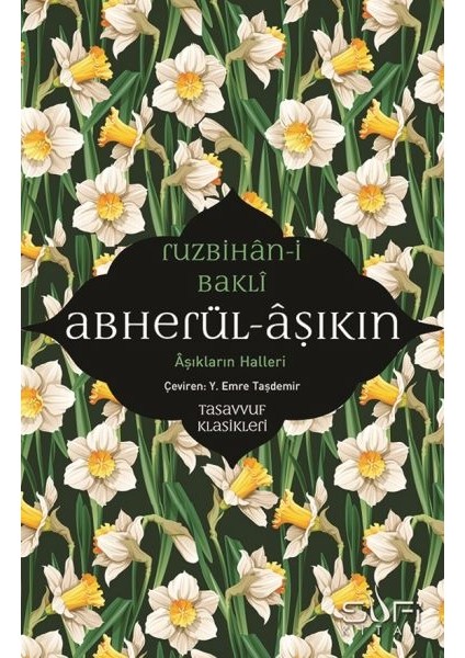 Abherül-Âşıkin & Aşıkların Halleri