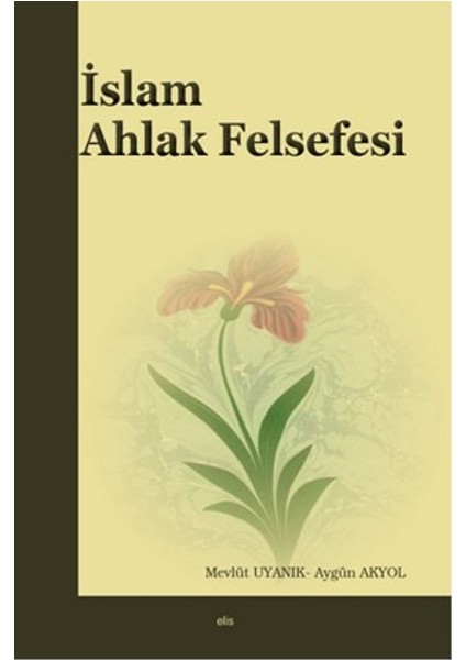 Islam Ahlak Felsefesi