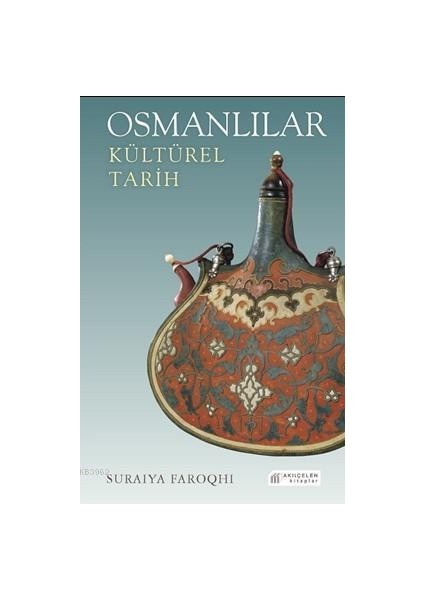 Osmanlılar: Kültürel Tarih