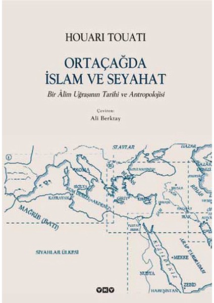 Ortaçağda Islam ve Seyahat