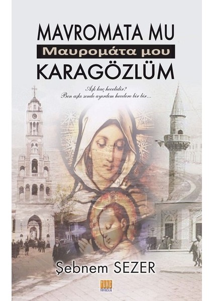 Mavromata Mu - Karagözlüm